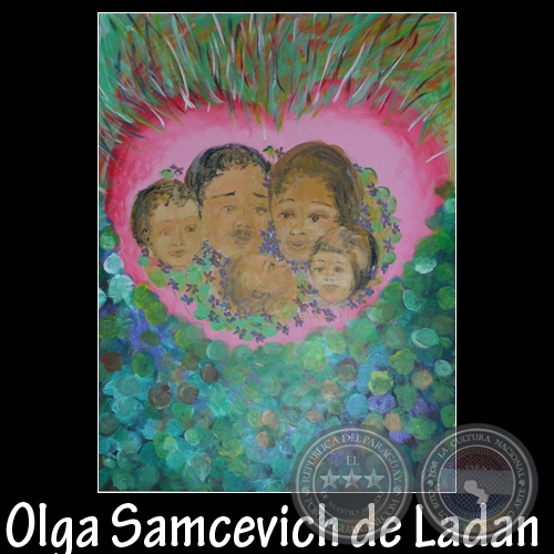FAMILIA - Pintura de Olga Samcevich de Ladan - Año 2009